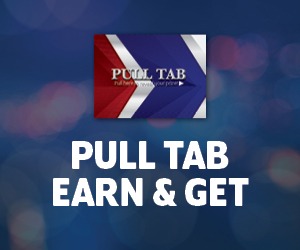 Pull Tab Earn & Get