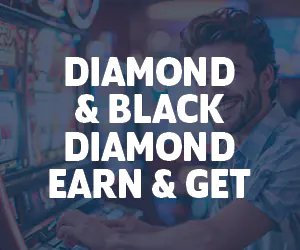 Diamond & Black Diamond Earn & Get