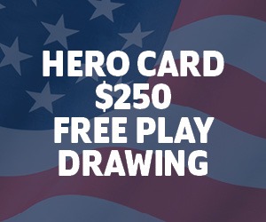 Hero Card $250 Free Play Drawing