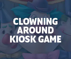 Clowning Around Kiosk Game