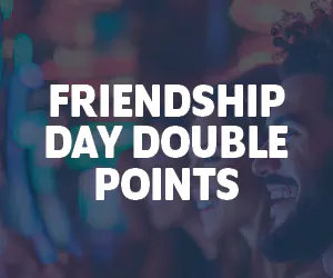 Friendship Day Double Points